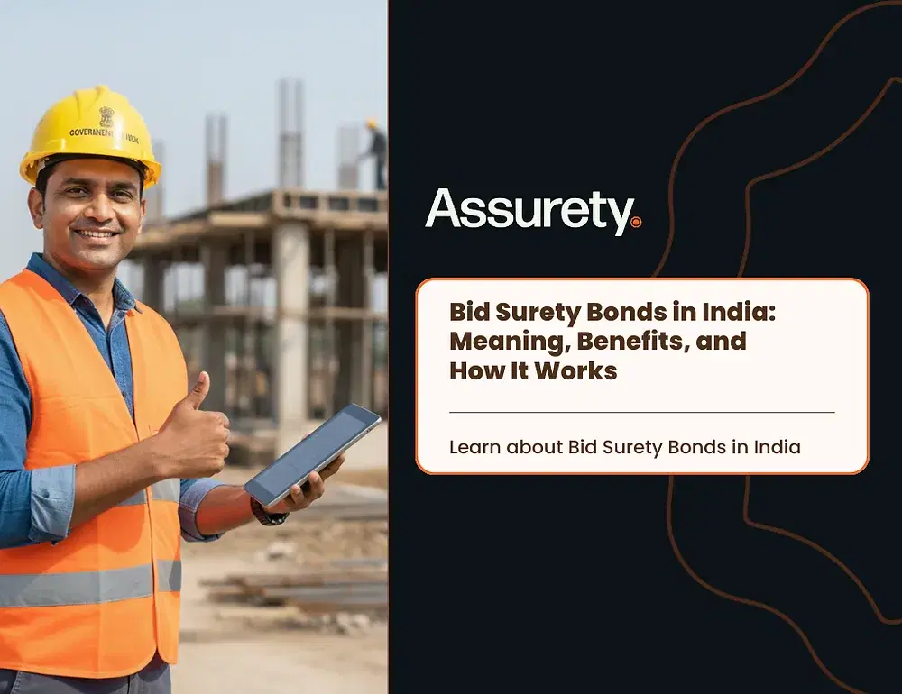 Bid Surety Bonds in India: Meaning, Benefits, and How It Works