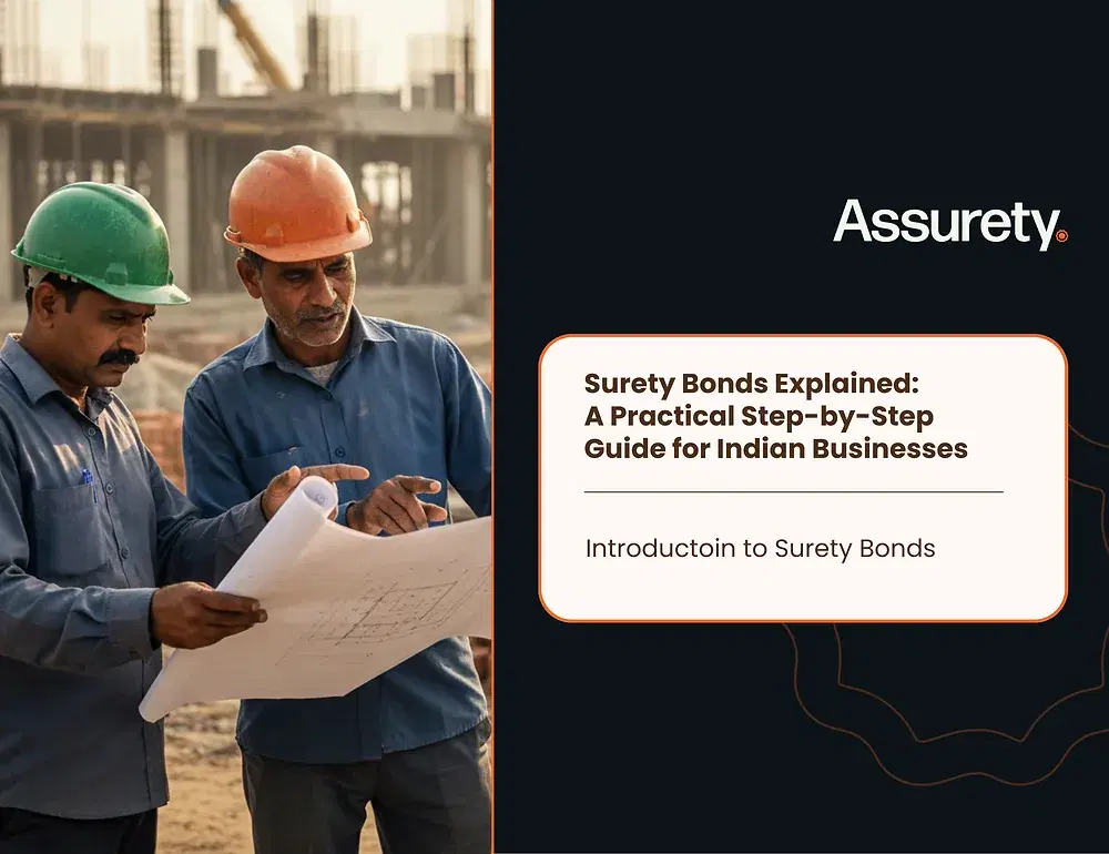 Surety Bonds Explained: A Practical Step-by-Step Guide for Indian Businesses