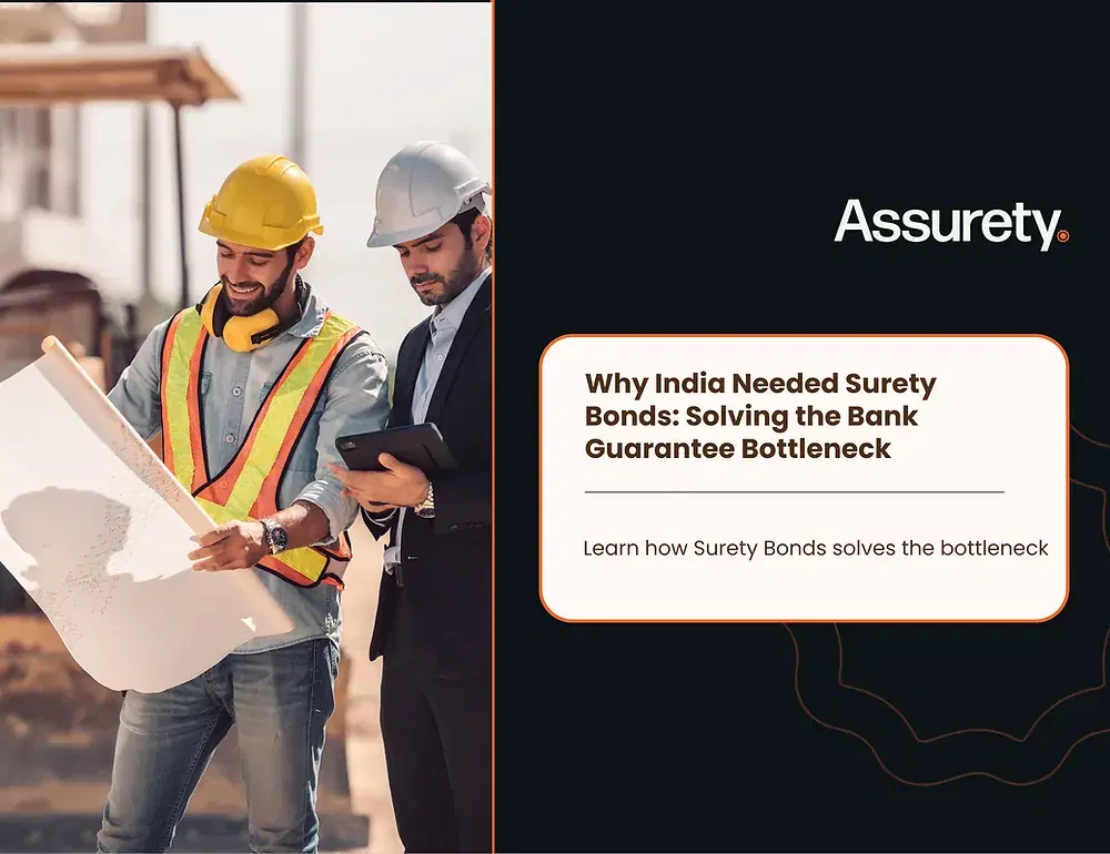Why India Needed Surety Bonds: Solving the Bank Guarantee Bottleneck